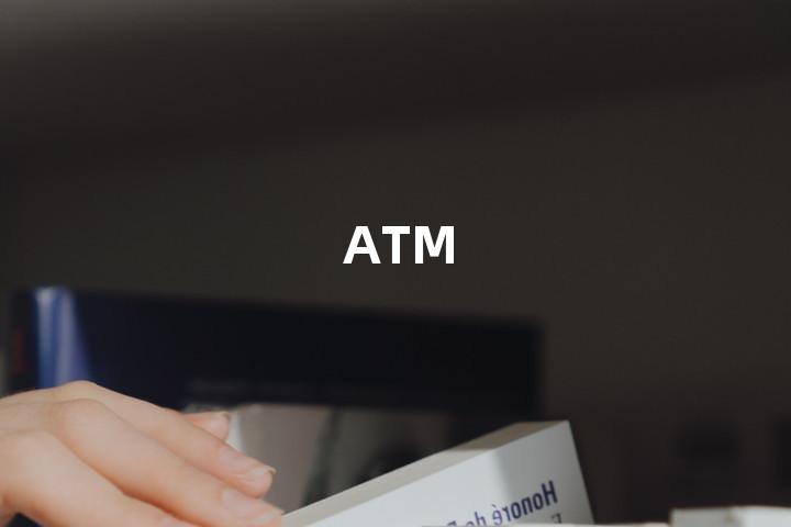 ATM