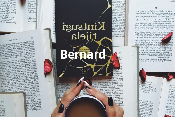 Bernard