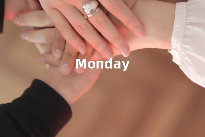 Monday