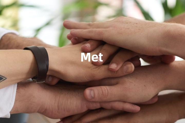 Met
