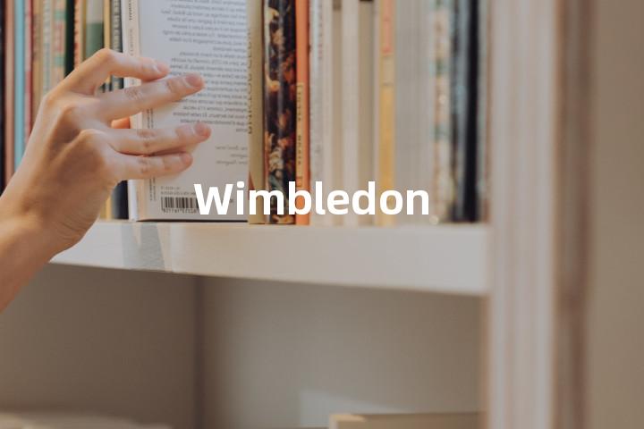Wimbledon