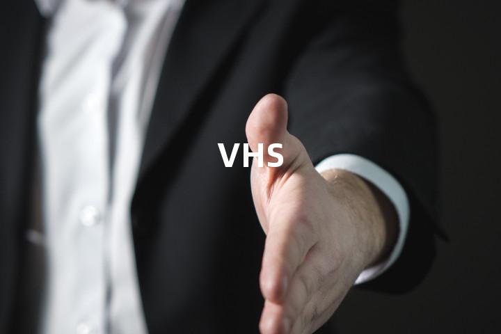 VHS