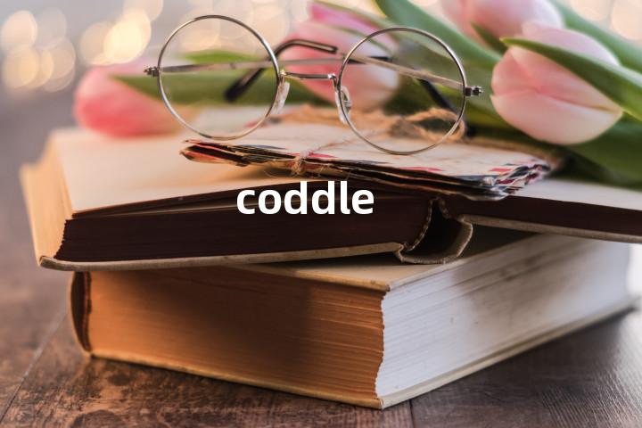 coddle