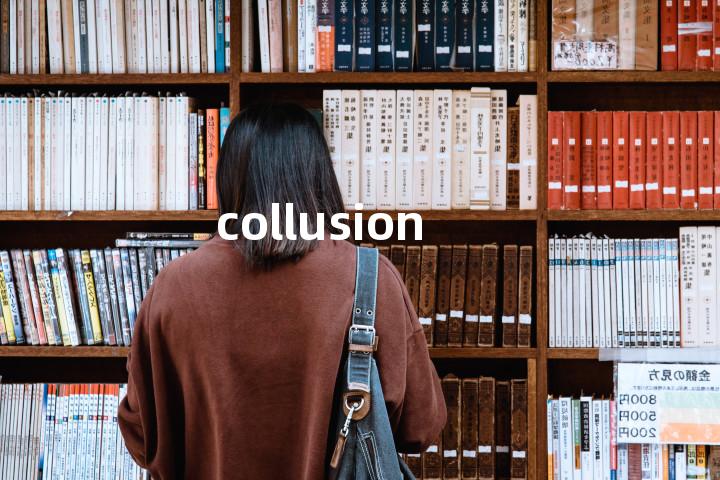 collusion
