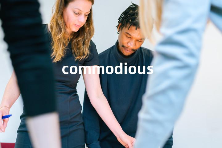 commodious