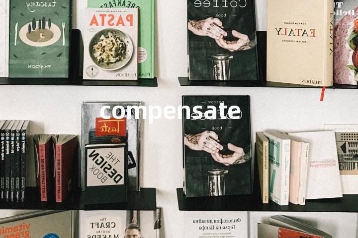 compensate