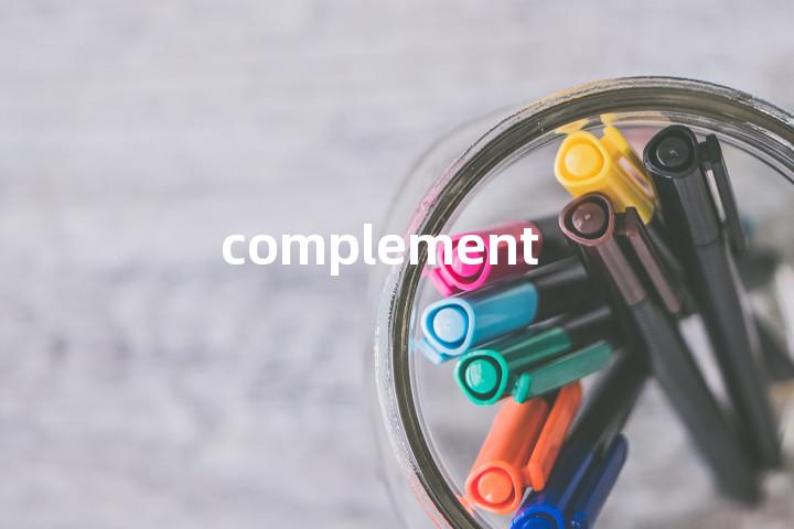 complement