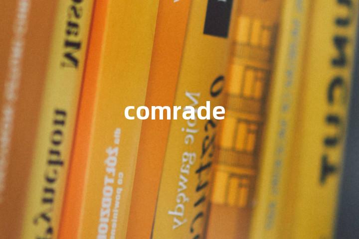 comrade