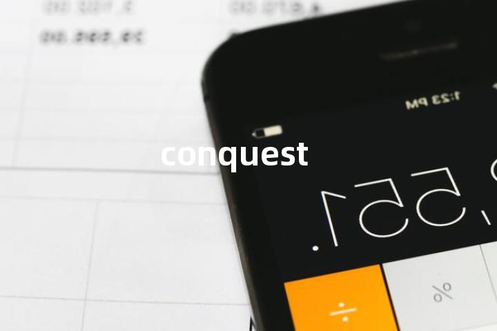 conquest