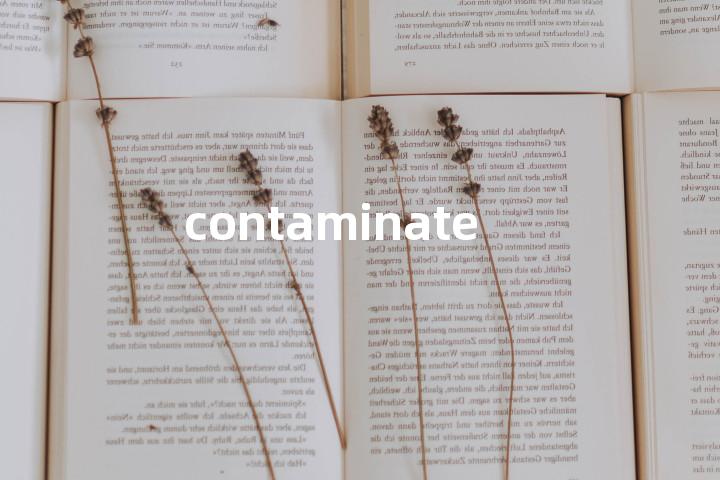contaminate