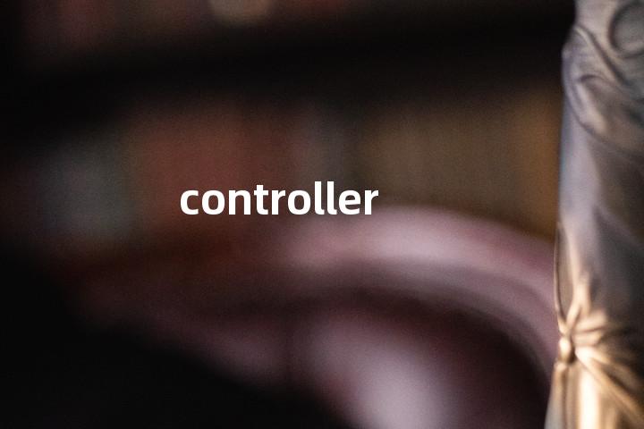 controller