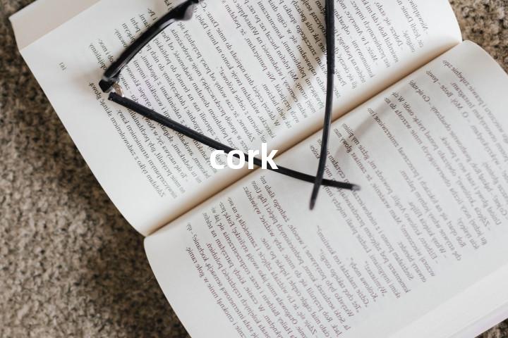 cork
