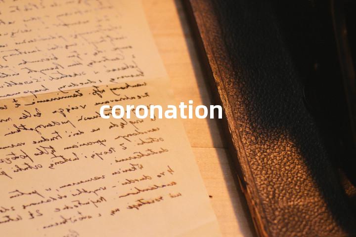 coronation