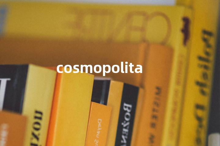 cosmopolitan