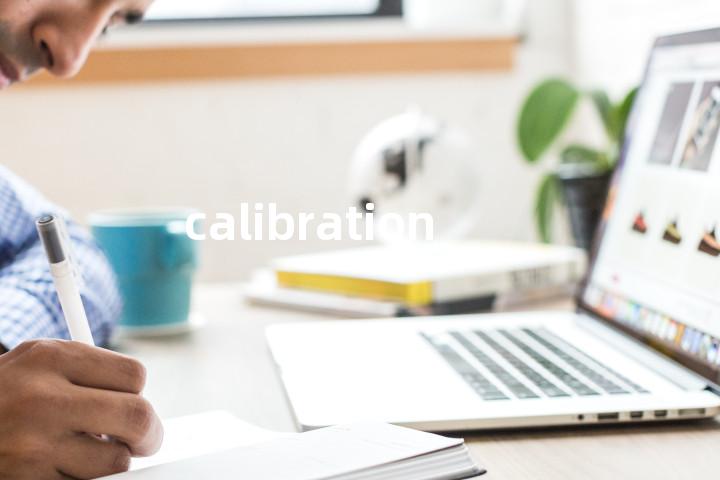 calibration