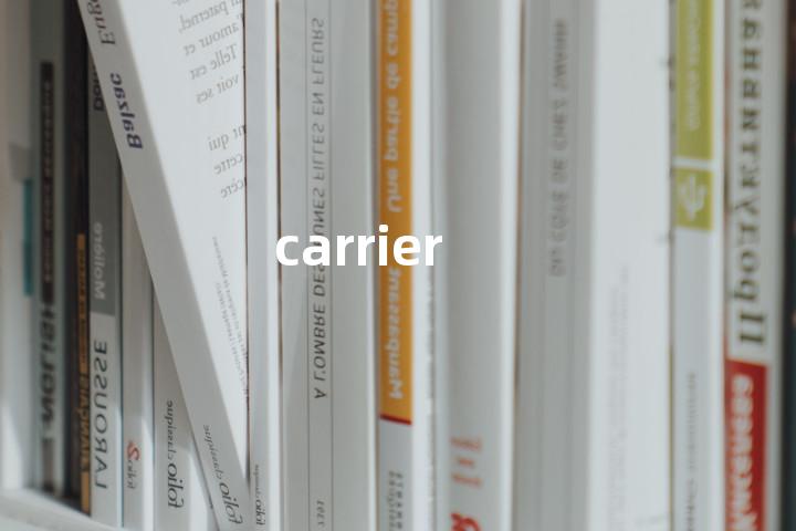 carrier