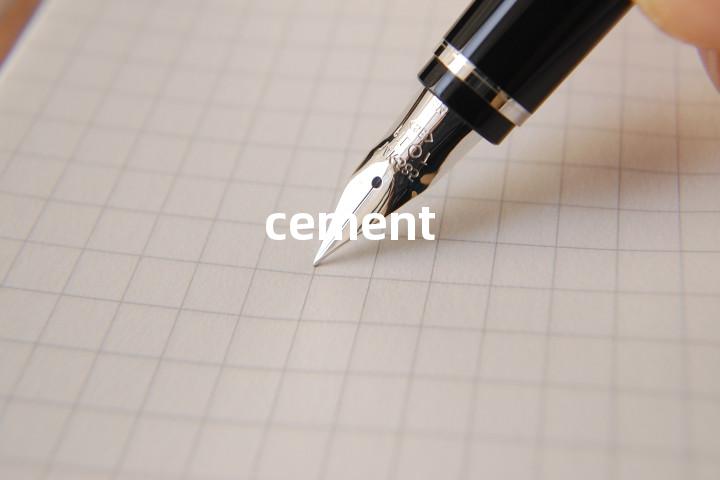 cement