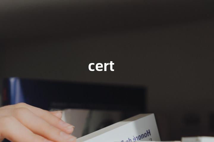 cert