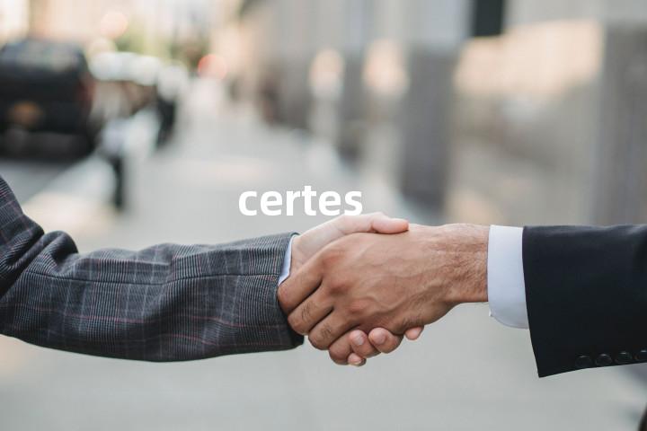 certes