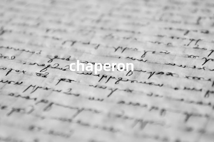 chaperon