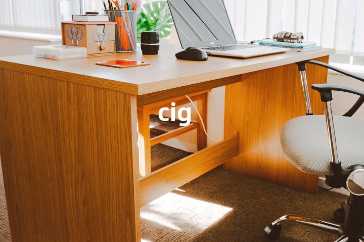 cig