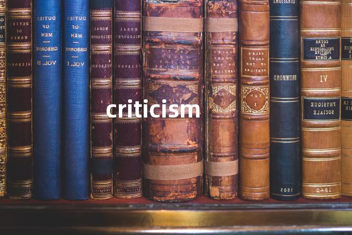 criticism