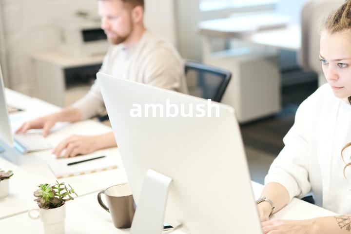 ambush