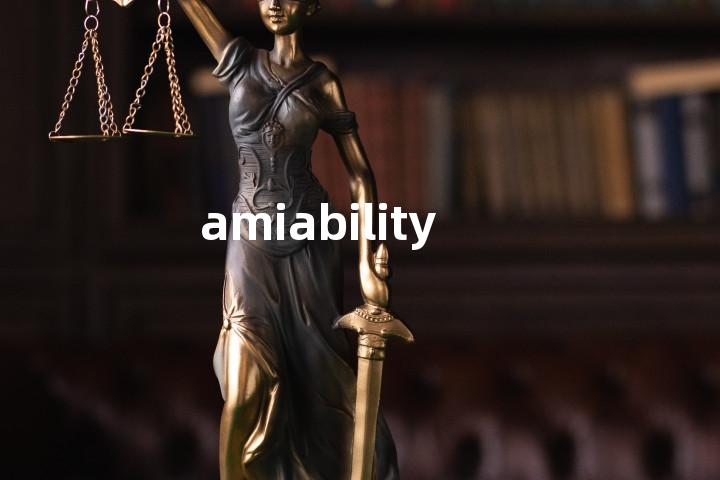 amiability