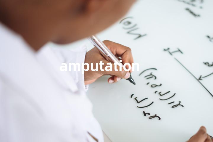 amputation