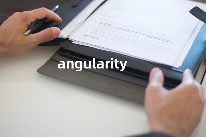 angularity