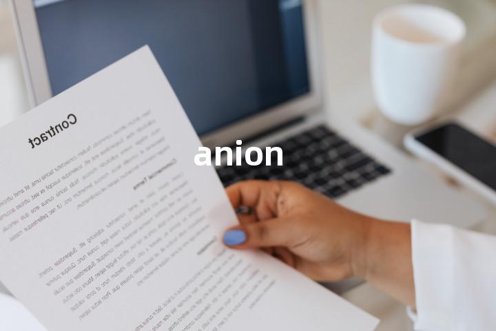 anion