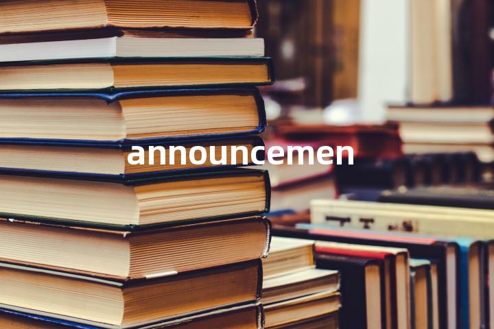 announcement