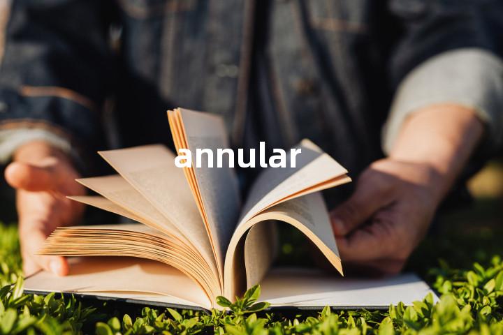 annular