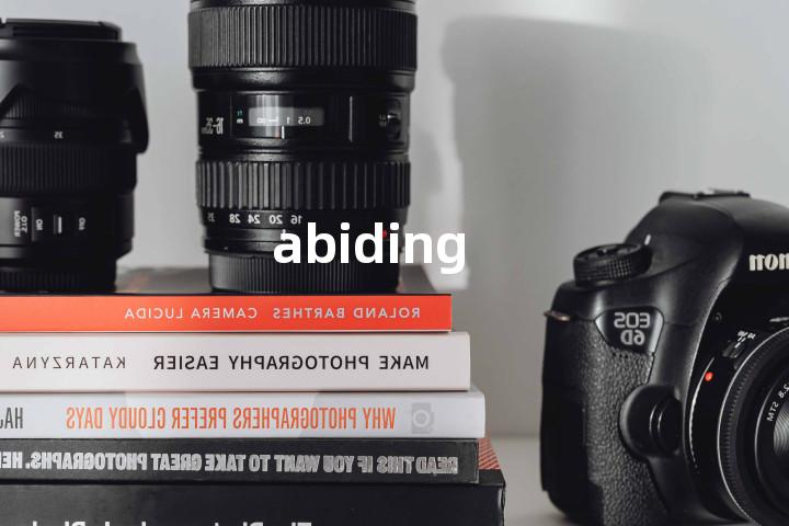 abiding