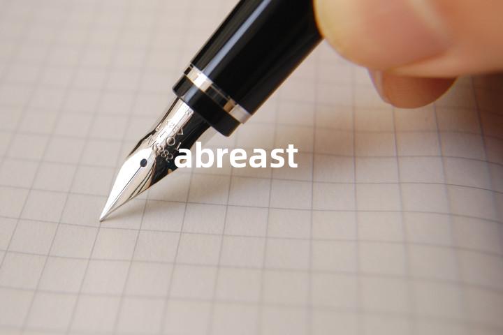 abreast
