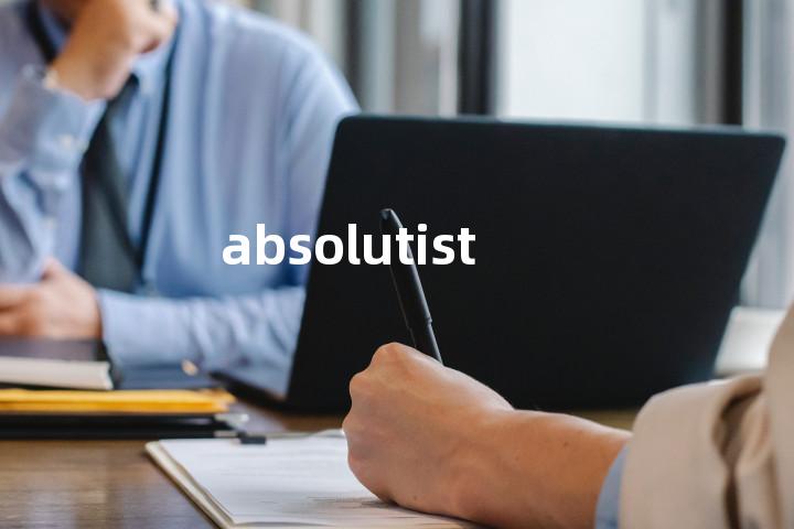 absolutist