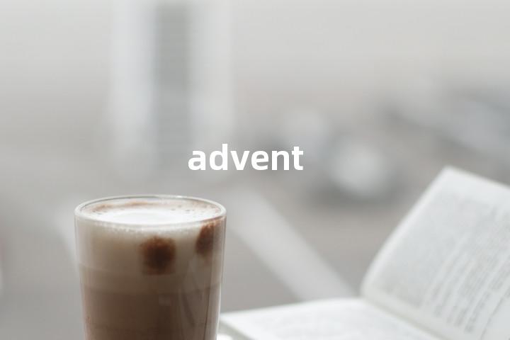advent