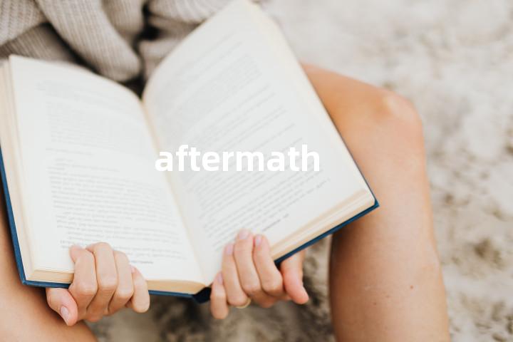 aftermath