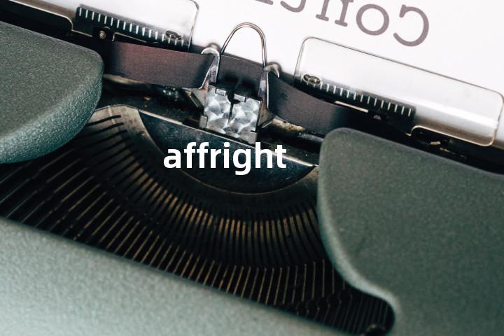 affright