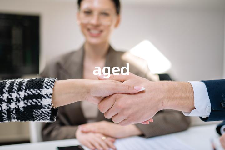 aged