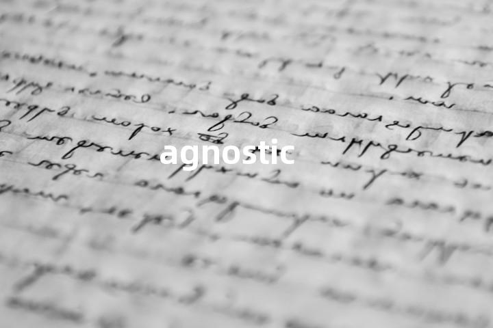 agnostic