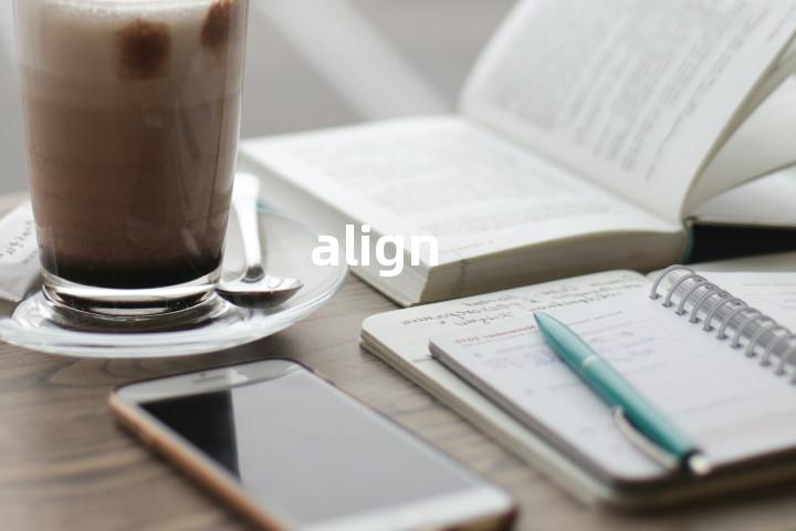 align
