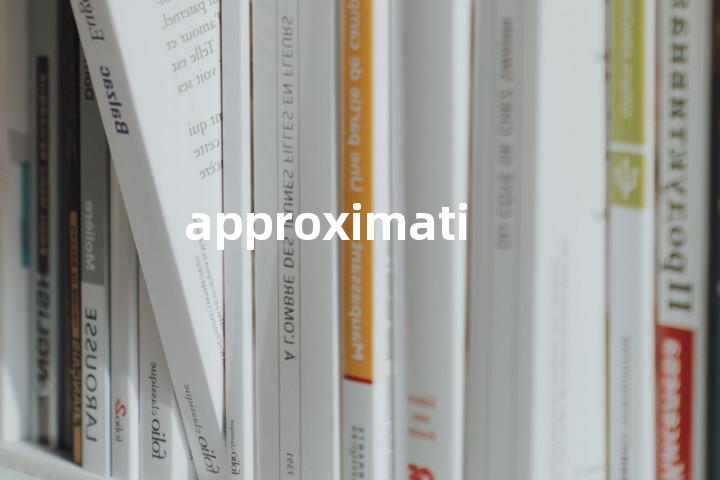 approximation