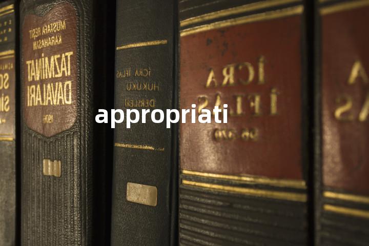 appropriation
