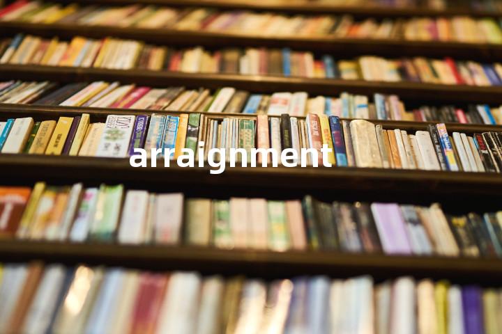 arraignment