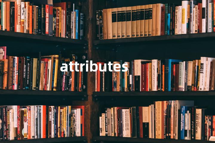attributes