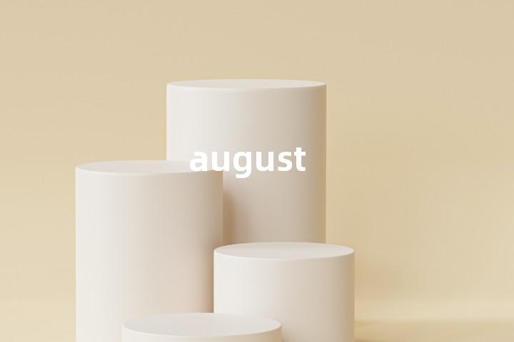 august