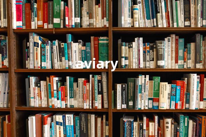 aviary