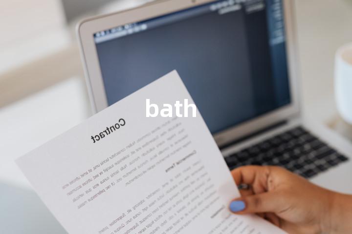 bath