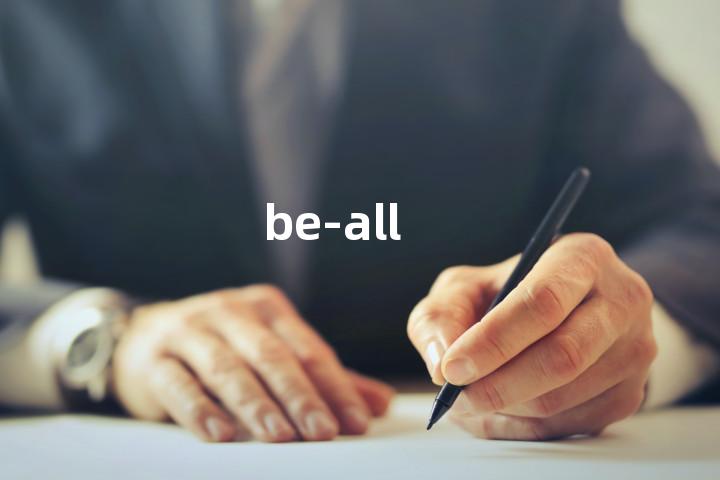 be-all
